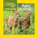 National Geographic Kids Look and Learn: Baby Animals