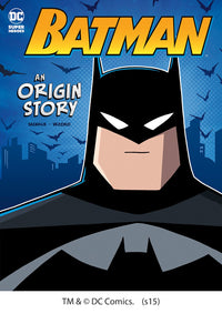 Batman: An Origin Story