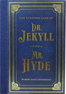 The Strange Case of Doctor Jekyll and Mr. Hyde (Masterpiece Library Edition)