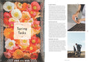 Floret Farm's Cut Flower Garden: Grow, Harvest, and Arrange Stunning Seasonal Blooms