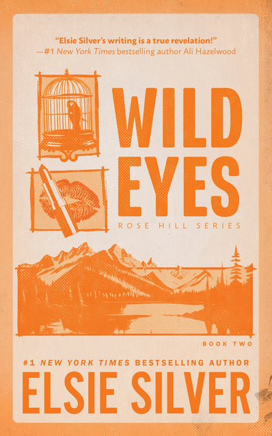 Wild Eyes (Deluxe Edition) (Rose Hill, 2)