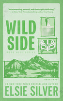 Wild Side (Deluxe Edition) (Rose Hill, 3)