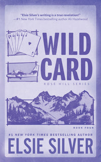 Wild Card (Deluxe Edition) (Rose Hill, 4)
