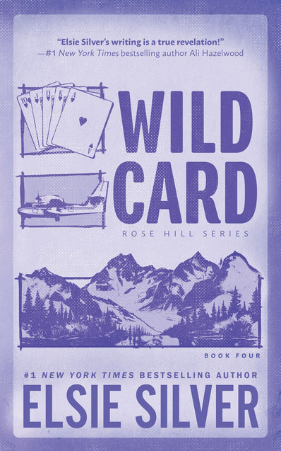 Wild Card (Deluxe Edition) (Rose Hill, 4)