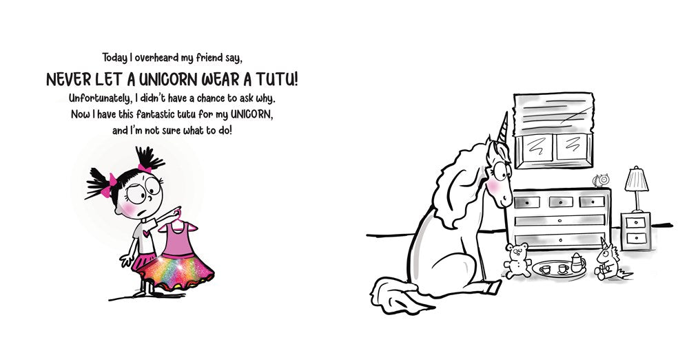 Never Let a Unicorn Wear a Tutu: A Funny and Magical Picture Book for Kids!