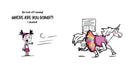 Never Let a Unicorn Wear a Tutu: A Funny and Magical Picture Book for Kids!