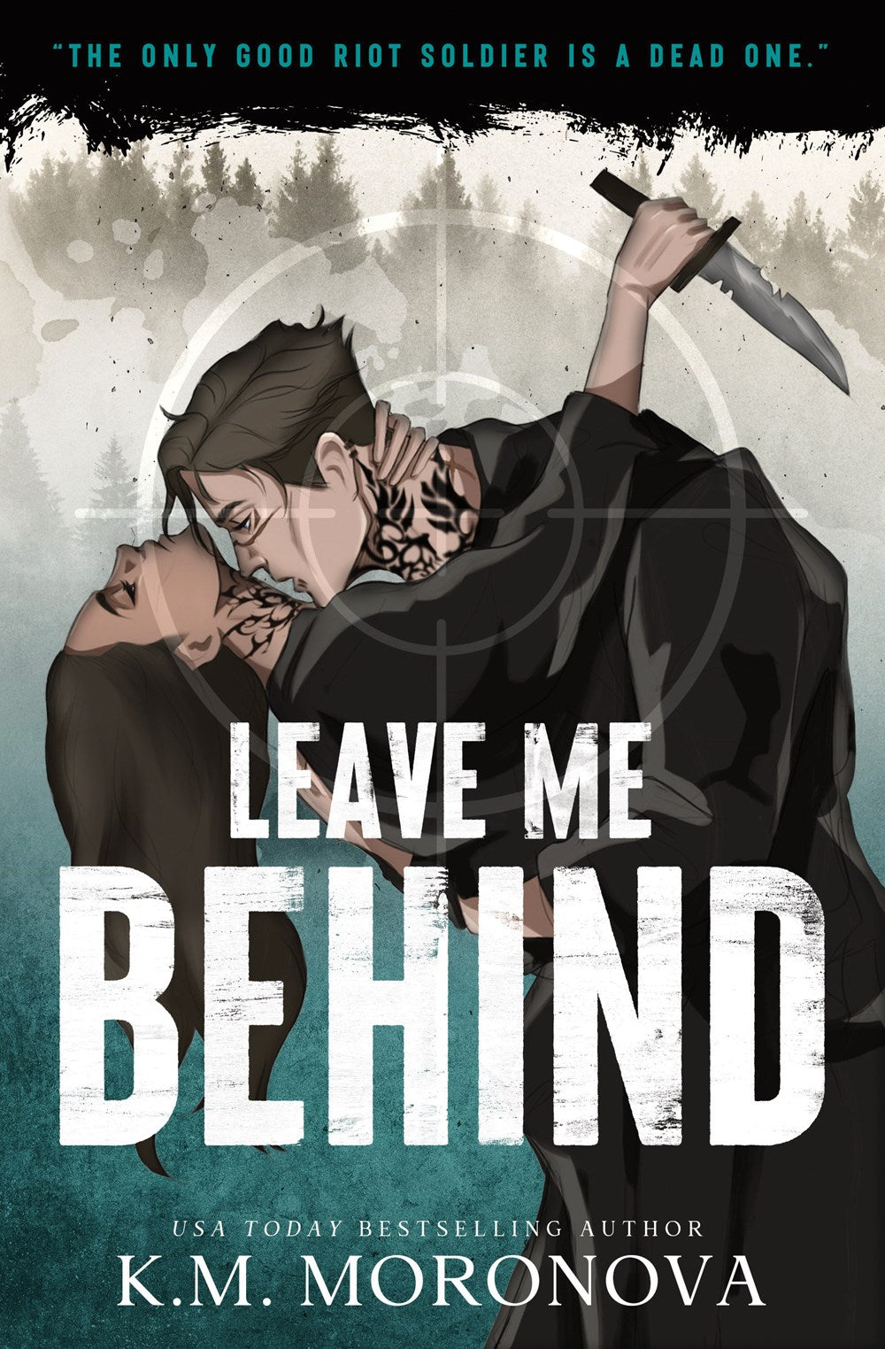 Leave Me Behind (Deluxe Edition): A Dark Forces Enemies to Lovers Romance