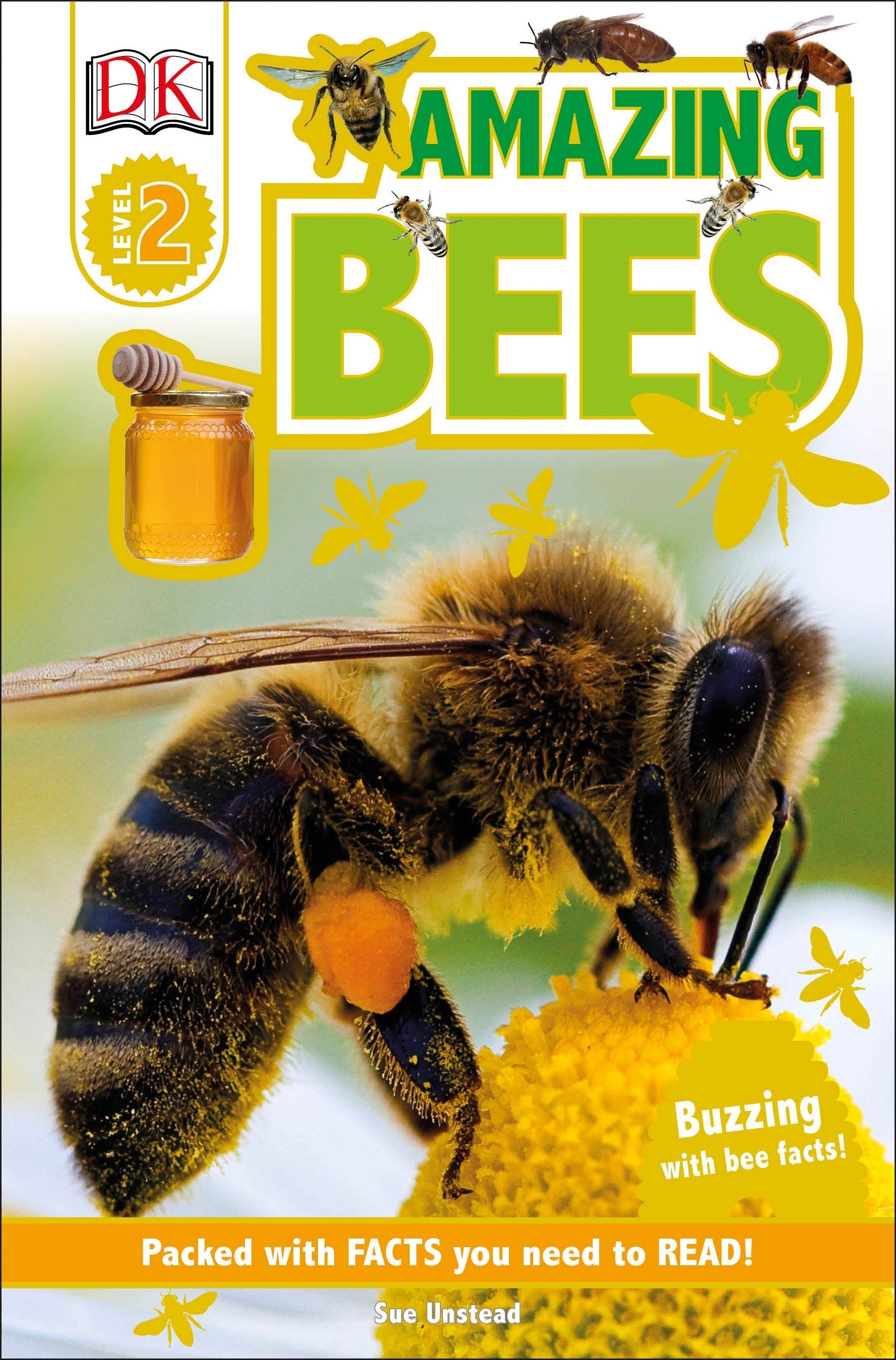 DK Readers L2: Amazing Bees : Buzzing with Bee Facts!