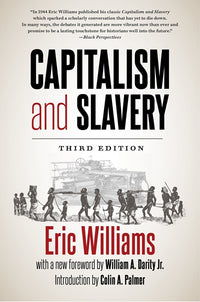 Capitalism and Slavery, Third Edition  (3rd Edition, New edition)