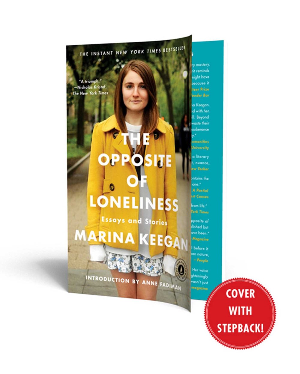 The Opposite of Loneliness: Essays and Stories (An Inspirational Bestseller)