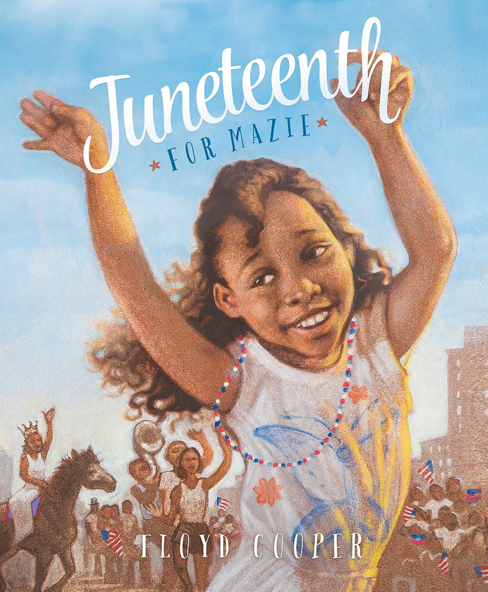 Juneteenth for Mazie