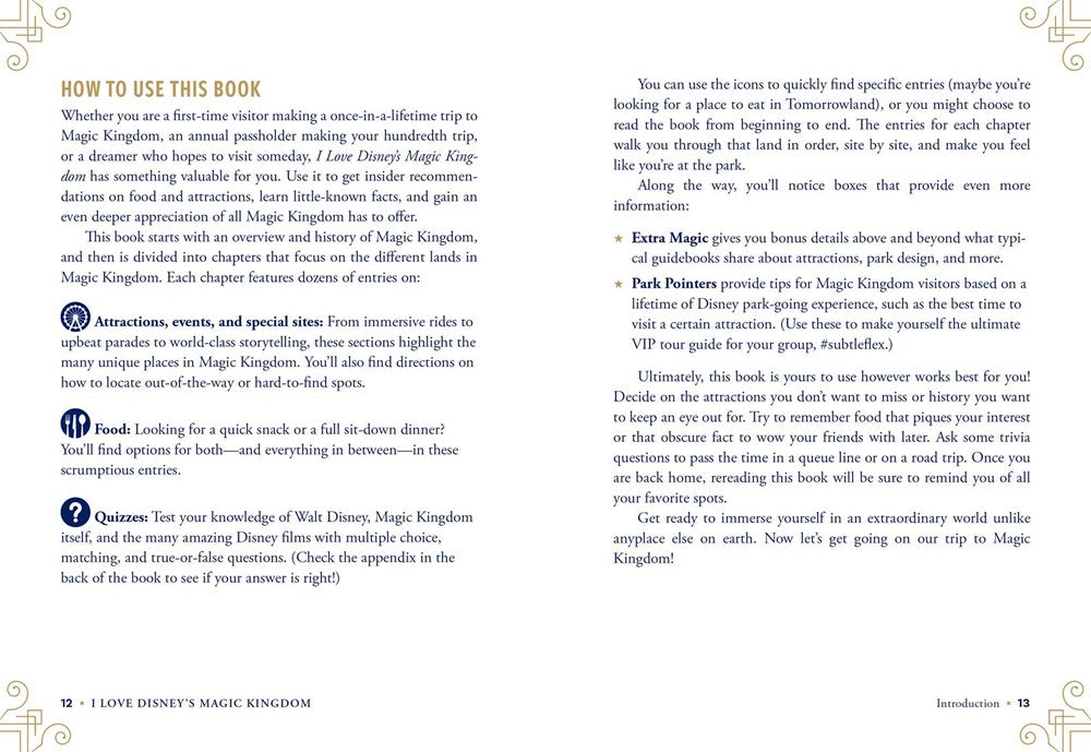I Love Disney's Magic Kingdom: 100+ Surprising Facts, Magical Quizzes, Fan-Favorite Trivia, and More about Disney's Magic Kingdom! (I Love Disney Gift Book Series)