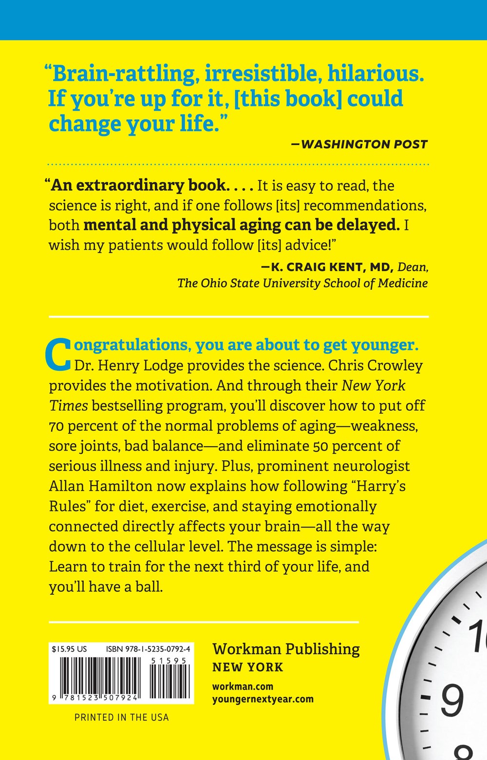 Younger Next Year: Live Strong, Fit, Sexy, and Smart―Until You're 80 and Beyond
