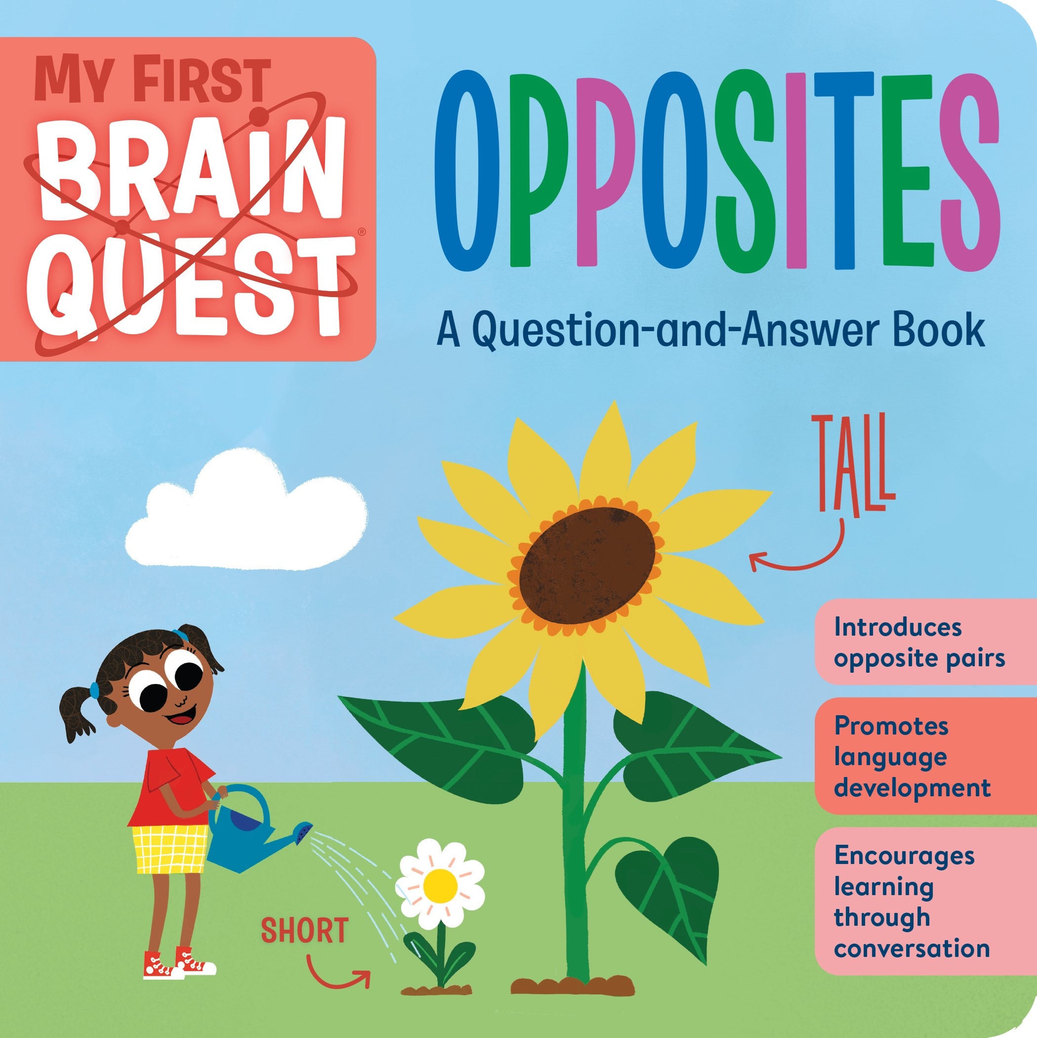 My First Brain Quest Opposites: A Question-And-Answer Book
