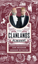 Clanlands Almanac: Season Stories from Scotland