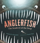 Anglerfish: The Seadevil of the Deep