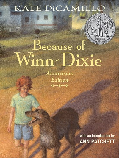 Because of Winn-Dixie Anniversary Edition