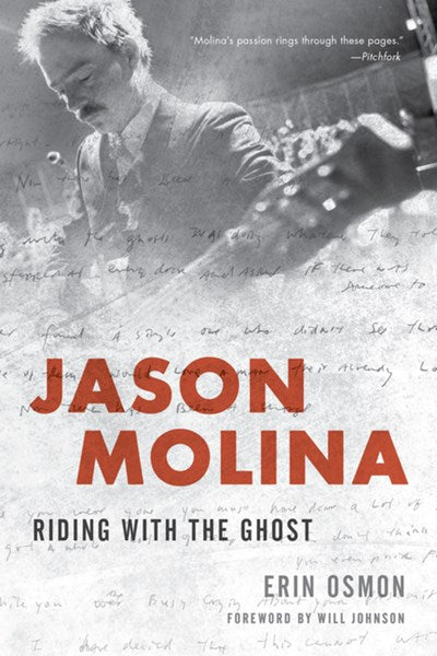 Jason Molina: Riding with the Ghost