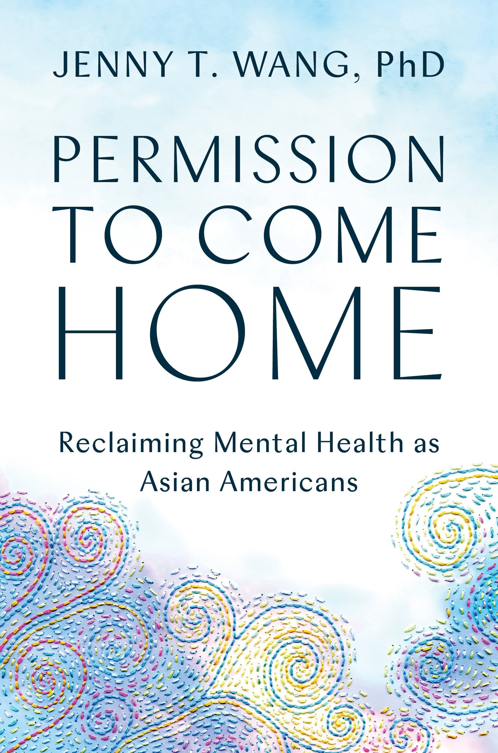 Permission to Come Home: Reclaiming Mental Health as Asian Americans