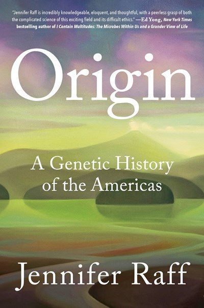 Origin: A Genetic History of the Americas