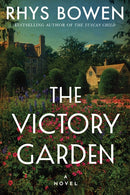 The Victory Garden: A Novel