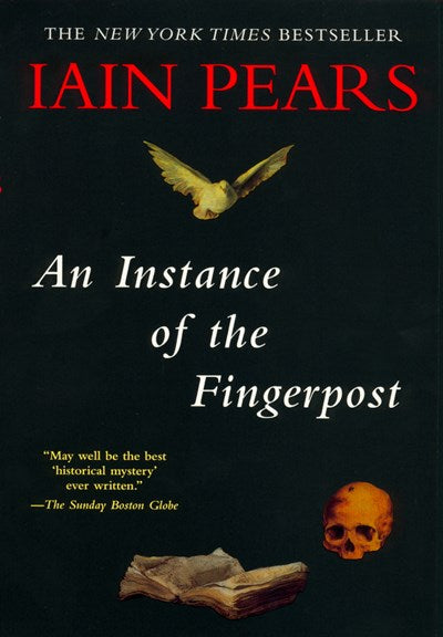 An Instance of the Fingerpost: A Novel