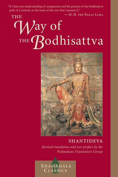 The Way of the Bodhisattva: Revised Edition