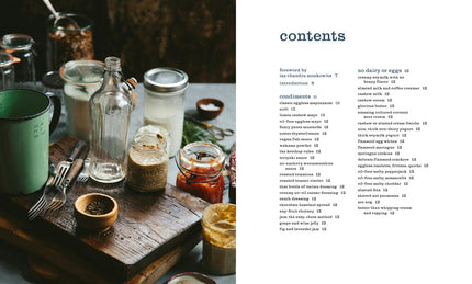 The Homemade Vegan Pantry: The Art of Making Your Own Staples [A Cookbook]