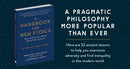 A Handbook for New Stoics