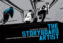 The Storyboard Artist: A Guide to Freelancing in Film, TV, and Advertising