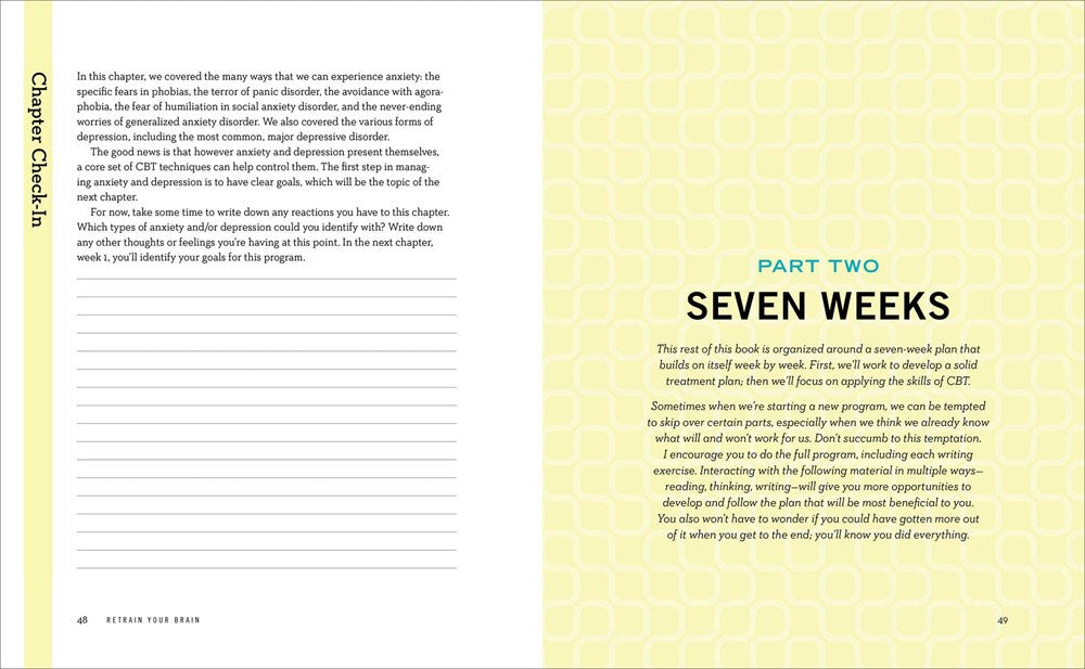 Retrain Your Brain: Cognitive Behavioral Therapy in 7 Weeks: A Workbook for Managing Depression and Anxiety (Retrain Your Brain with CBT)