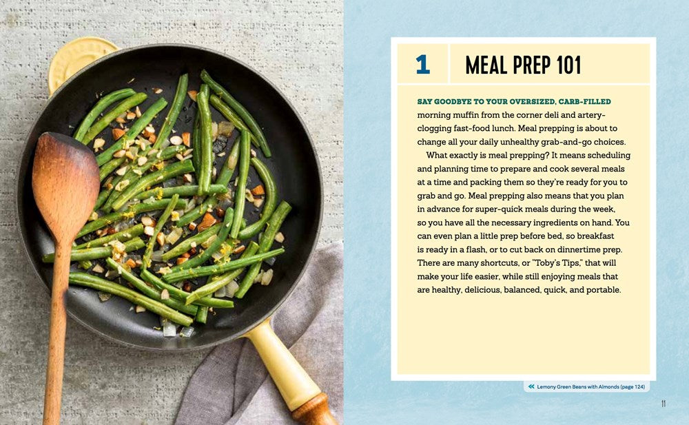 The Healthy Meal Prep Cookbook: Easy and Wholesome Meals to Cook, Prep, Grab, and Go