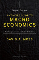 A Concise Guide to Macroeconomics, Second Edition