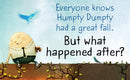 After the Fall (How Humpty Dumpty Got Back Up Again)