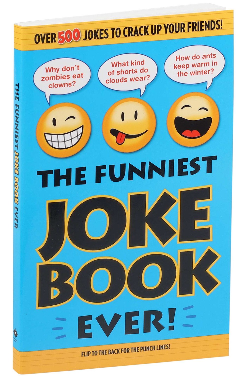 The Funniest Joke Book Ever!