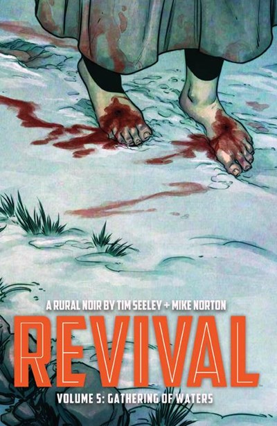 Revival Volume 5: Gathering of Waters