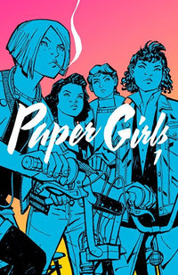 Paper Girls Volume 1