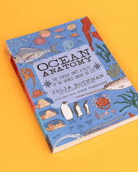 Ocean Anatomy: The Curious Parts & Pieces of the World under the Sea