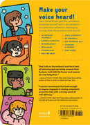 What Can I Say?: A Kid's Guide to Super-Useful Social Skills to Help You Get Along and Express Yourself; Speak Up, Speak Out, Talk about Hard Things, and Be a Good Friend