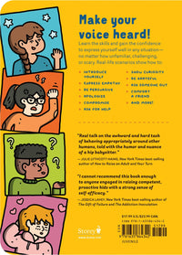 What Can I Say?: A Kid's Guide to Super-Useful Social Skills to Help You Get Along and Express Yourself; Speak Up, Speak Out, Talk about Hard Things, and Be a Good Friend