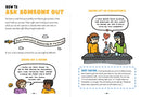 What Can I Say?: A Kid's Guide to Super-Useful Social Skills to Help You Get Along and Express Yourself; Speak Up, Speak Out, Talk about Hard Things, and Be a Good Friend