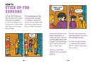 What Can I Say?: A Kid's Guide to Super-Useful Social Skills to Help You Get Along and Express Yourself; Speak Up, Speak Out, Talk about Hard Things, and Be a Good Friend