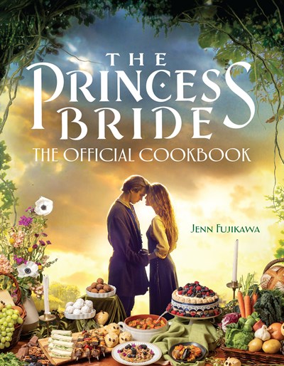 The Princess Bride: The Official Cookbook  (Media tie-in)