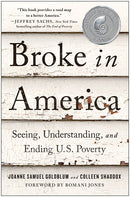 Broke in America: Seeing, Understanding, and Ending US Poverty