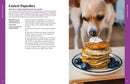 The Dog's Table: 120+ Easy Real-Food Recipes for Happier, Healthier Pups―from Eggs Benedog to Seafood Pawella
