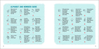 My First Book of Baby Signs: 40 Essential Signs to Learn and Practice
