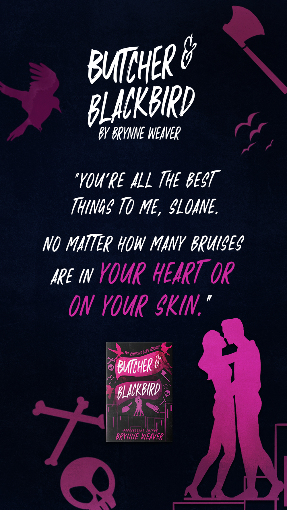 Butcher & Blackbird: The Ruinous Love Trilogy