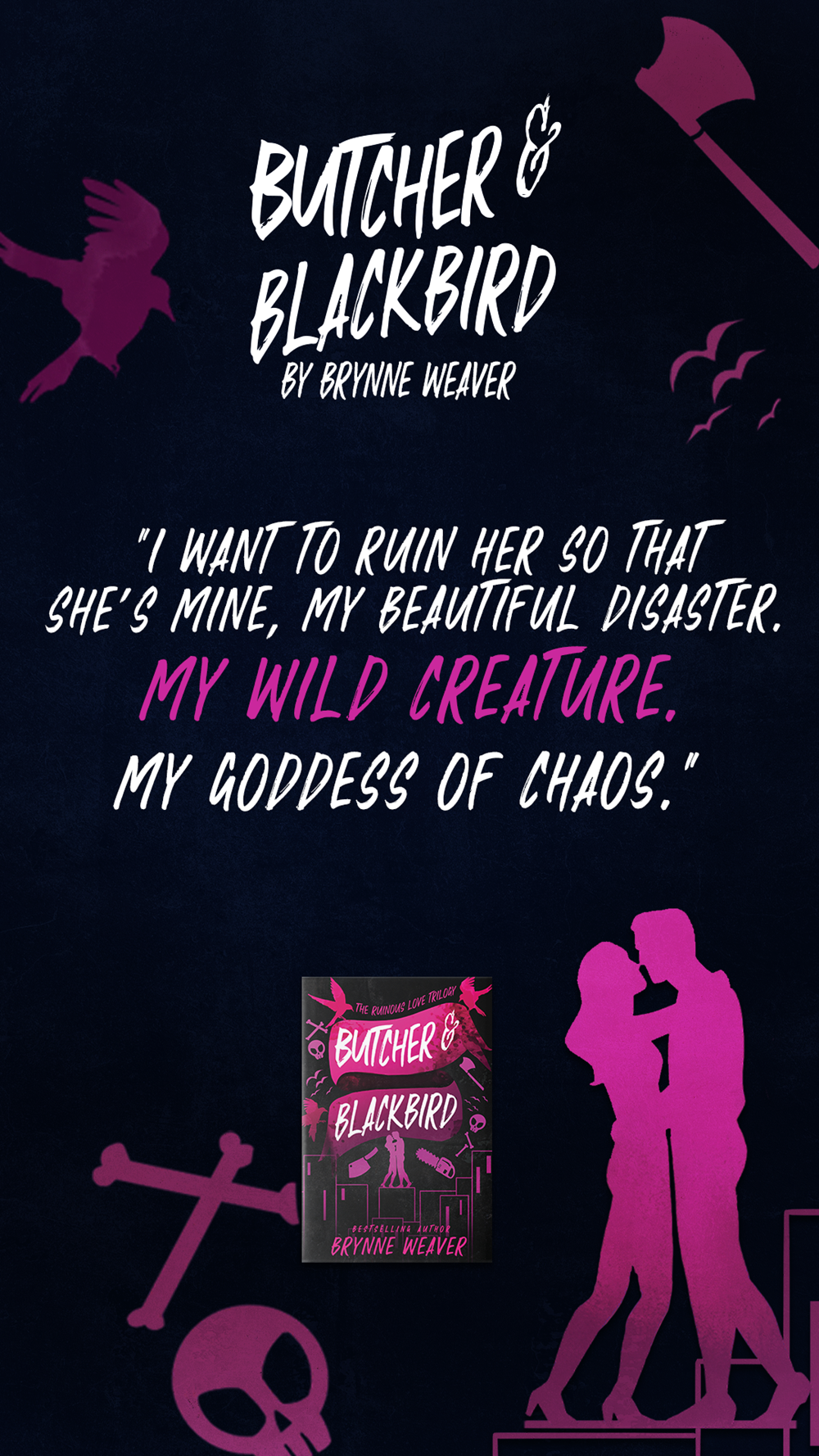 Butcher & Blackbird: The Ruinous Love Trilogy
