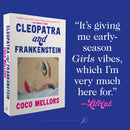 Cleopatra and Frankenstein