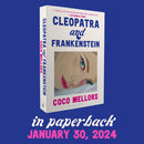 Cleopatra and Frankenstein